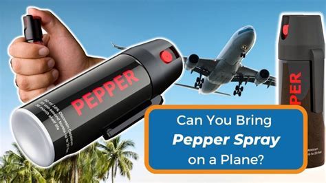 Can I Take Pepper Spray on an Airplane? And Why Do Airports Smell Like Pretzels?