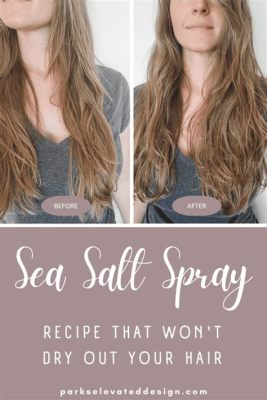 What Does Salt Spray Do to Your Hair? And Why Does It Make You Crave the Ocean?